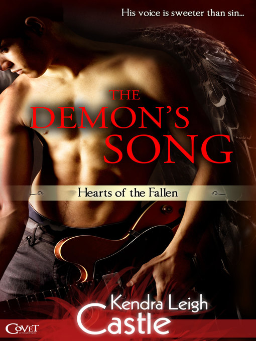 Title details for The Demon's Song by Kendra Leigh Castle - Available